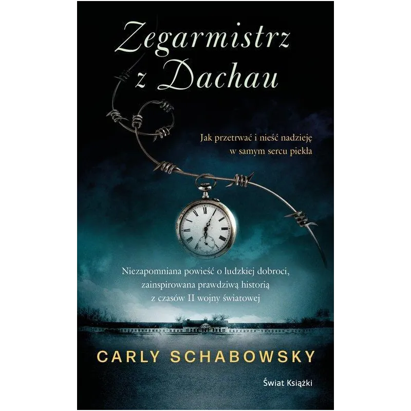ZEGARMISTRZ Z DACHAU Carly Schabowski