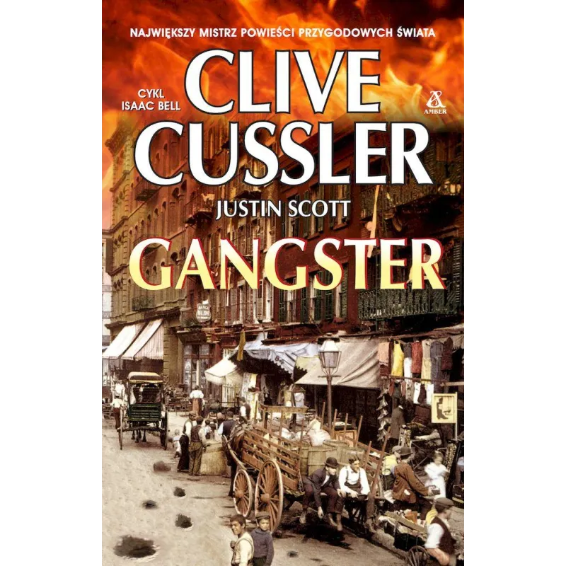 GANGSTER Clive Cussler, Justin Scott - Amber