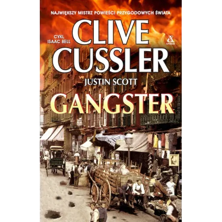 GANGSTER Clive Cussler, Justin Scott - Amber