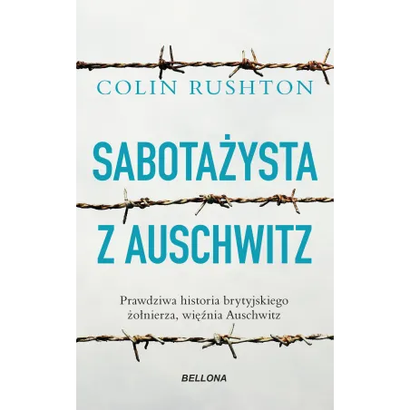 Sabotażysta Z Auschwitz