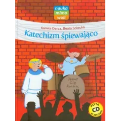KATECHIZM ŚPIEWAJĄCO + CD