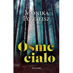 ÓSME CIAŁO - Świat Książki