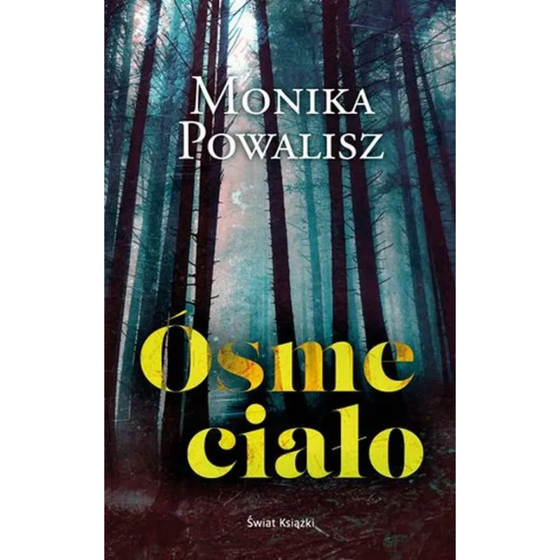 ÓSME CIAŁO - Świat Książki