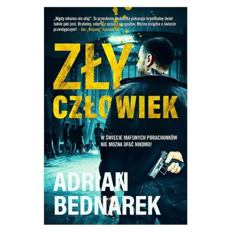 ZŁY CZŁOWIEK - Skarpa Warszawska