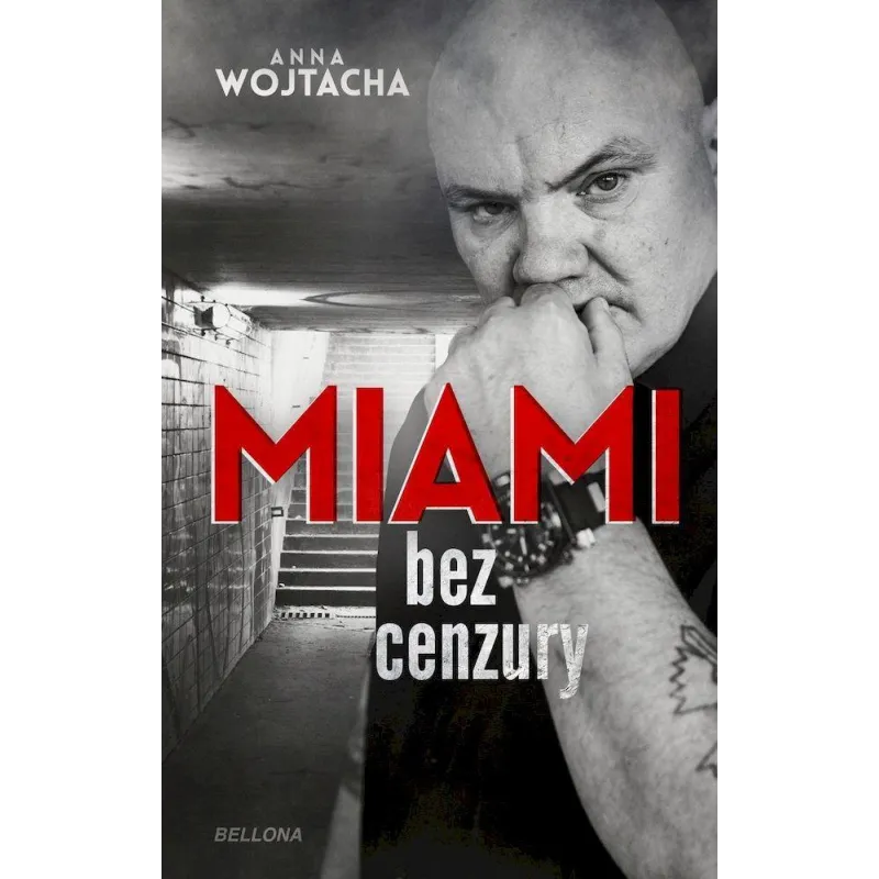 MIAMI BEZ CENZURY - Bellona