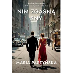 NIM ZGASNĄ SNY