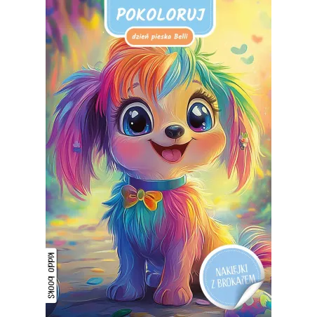 Pokoloruj Dzień Pieska Belii. Kolorowanka Z Naklejkami