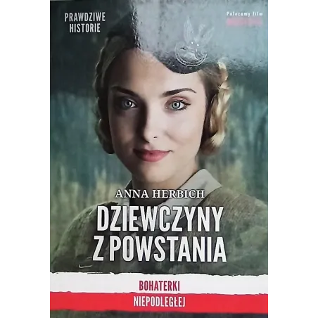 DZIEWCZYNY Z POWSTANIA Anna Herbich - Znak