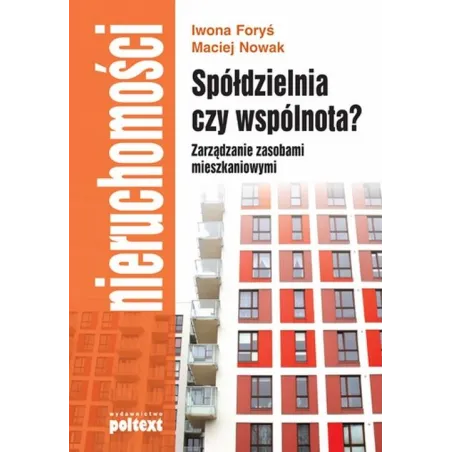 Iwona Foryś, Maciej Nowak