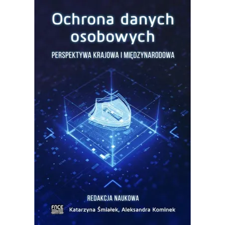 Ochrona Danych Osobowych Perspektywa Krajowa I Międzynarodowa