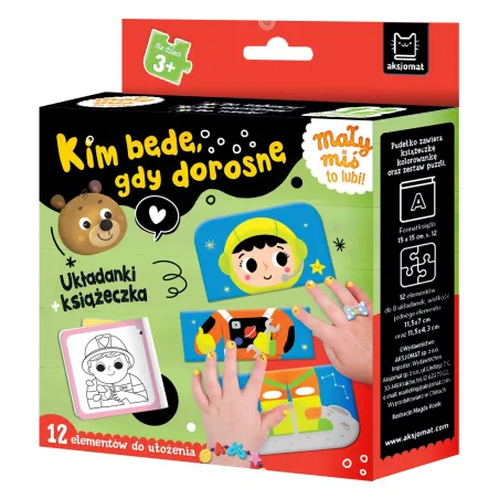 Kim Będę Gdy Dorosnę. Mały Miś To Lubi! Książeczka + Układanki 3+
