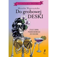 DO GROBOWEJ DESKI