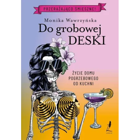 DO GROBOWEJ DESKI