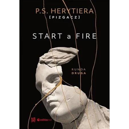 Start A Fire Runda Druga