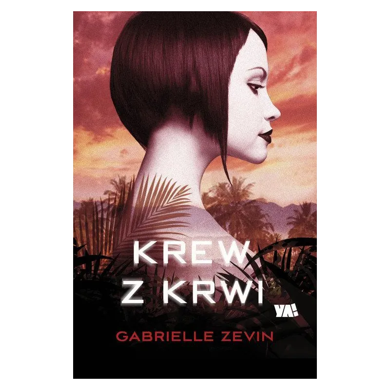 KREW Z KRWI Gabrielle Zevin - Ya!