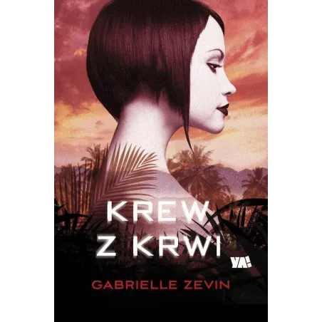 KREW Z KRWI Gabrielle Zevin - Ya!