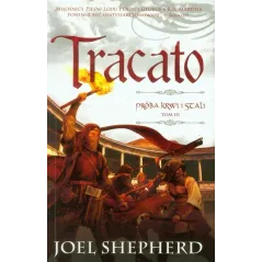 TRACATO PRÓBA KRWI I STALI 3 Joel Shepherd - Jaguar