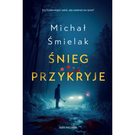 Śnieg Przykryje
