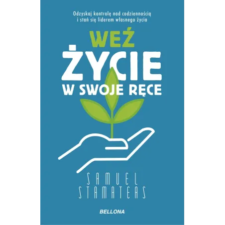 Weź Życie W Swoje Ręce