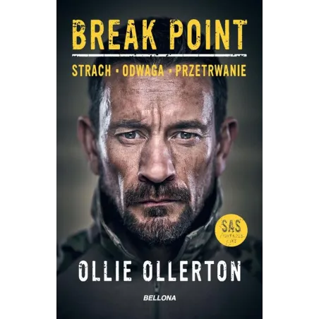 Break Point. Strach, Odwaga, Przetrwanie