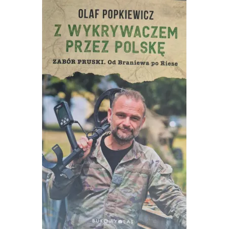 Z Wykrywaczem Przez Polskę. Zabór Pruski