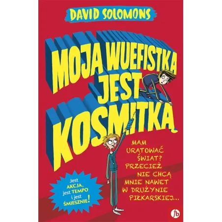 MOJA WUEFISTKA JEST KOSMITKĄ David Solomons - Finebooks