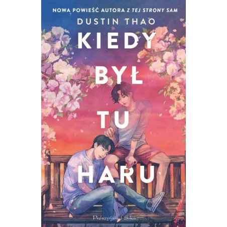 Kiedy Był Tu Haru