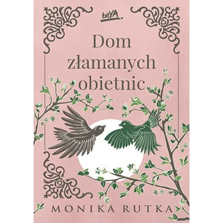 Dom Złamanych Obietnic Dom Złamanych Obietnic