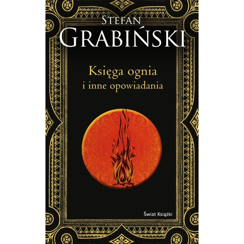 KSIĘGA OGNIA I INNE OPOWIADANIA