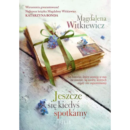 Jeszcze Się Kiedyś Spotkamy