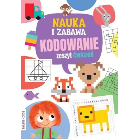 NAUKA I ZABAWA KODOWANIE ZESZYT ĆWICZEŃ