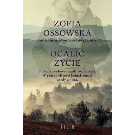 OCALIĆ ŻYCIE Zofia Ossowska