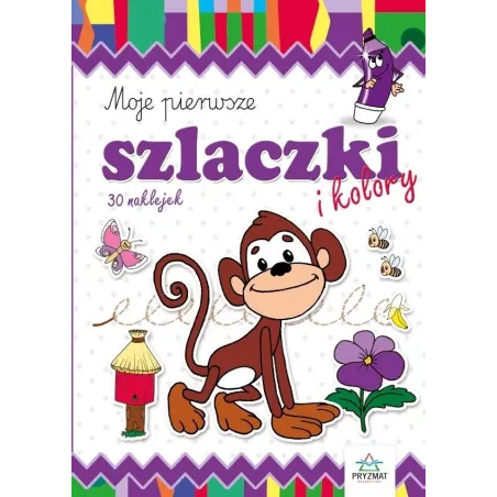 Moje Pierwsze Szlaczki I Kolory 30 Naklejek