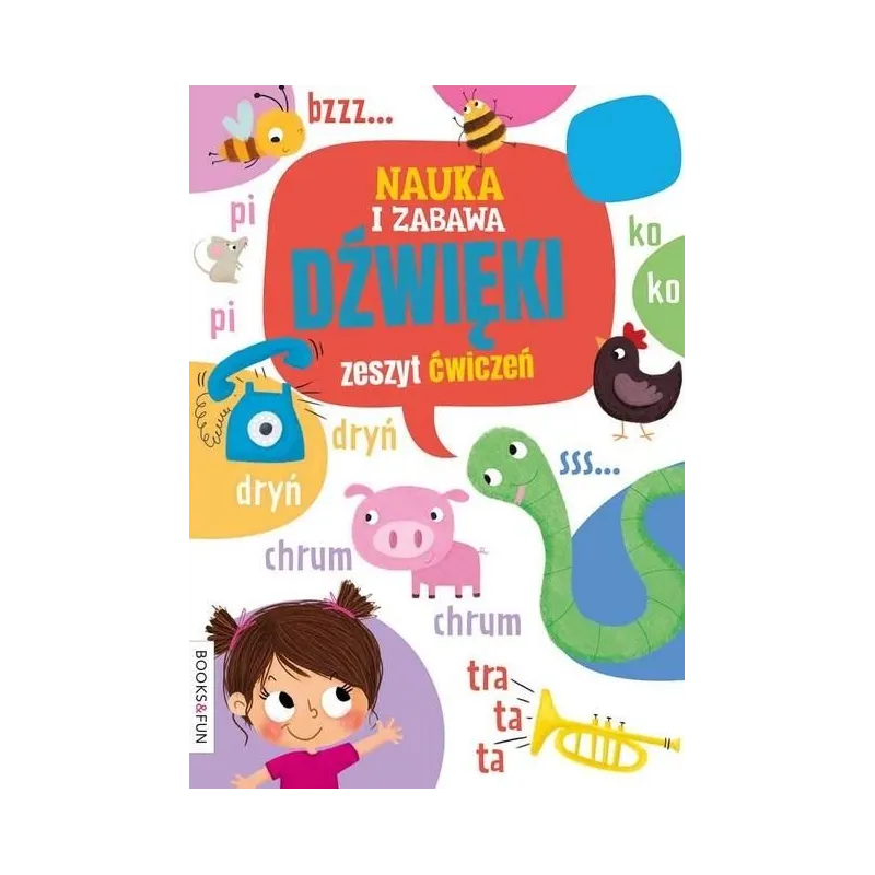 NAUKA I ZABAWA DŹWIĘKI ZESZYT ĆWICZEŃ 