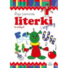 MOJE PIERWSZE LITRKI I WYRAZY
