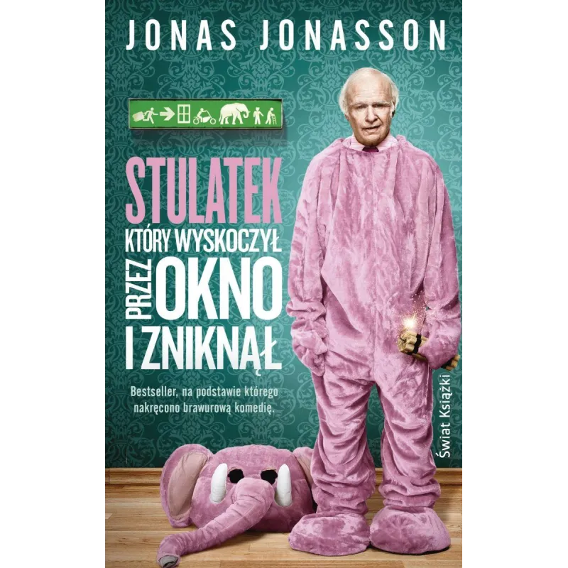 STULATEK KTÓRY WYSKOCZYŁ PRZEZ OKNO I ZNIKNĄŁ Jonas Jonasson - Świat Książki