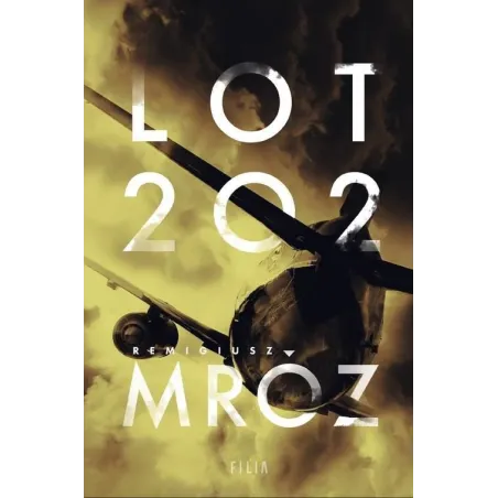 LOT 202 Remigiusz Mróz - Filia