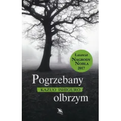 POGRZEBANY OLBRZYM Kazuo Ishiguro