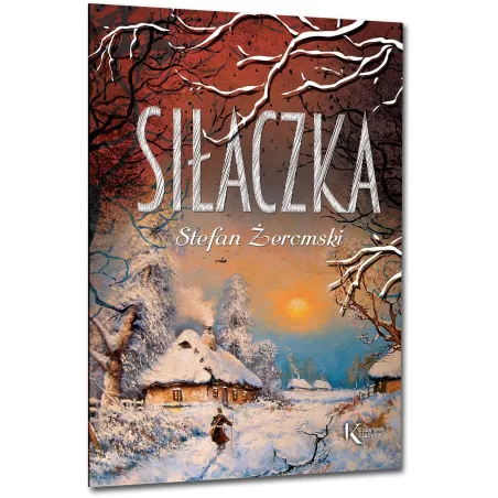 SIŁACZKA Stefan Żeromski - Greg