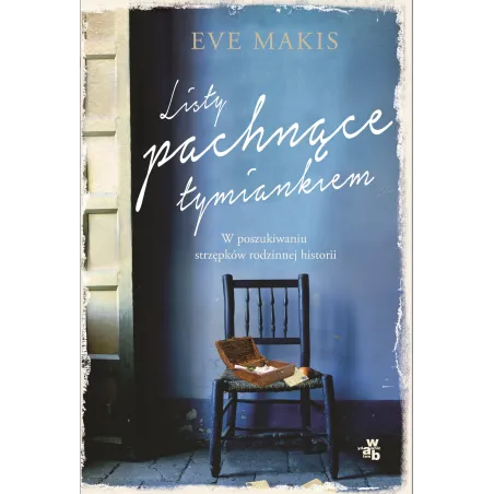 LISTY PACHNĄCE TYMIANKIEM Eve Makis - WAB