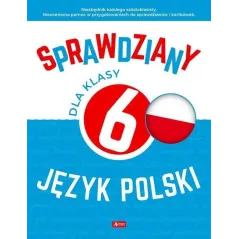 SPRAWDZIANY DLA KLAS6 6 JĘZYK POLSKI Anna Lasek