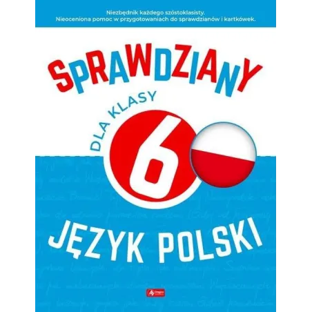 Język Polski. Sprawdziany Dla Klasy 6