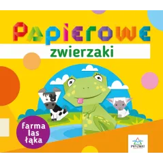 PAPIEROWE ZWIERZAKI FARMA LAS ŁĄKA - Wydawnictwo Pryzmat