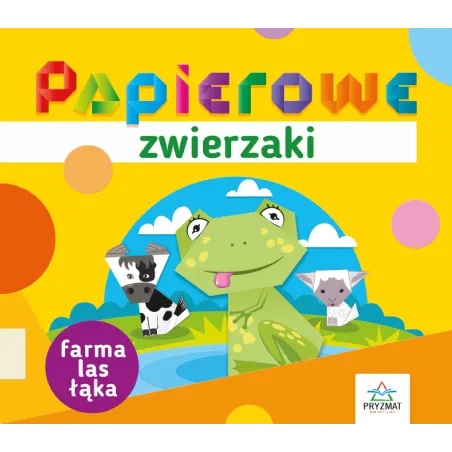 Papierowe Zwierzaki Farma Las Łąka