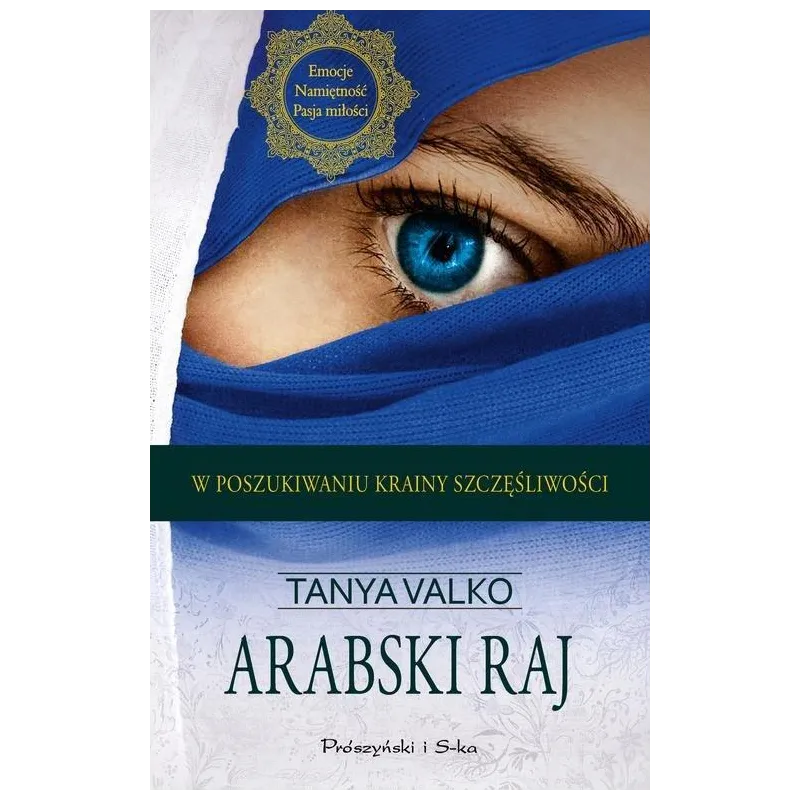 ARABSKI RAJ - Prószyński