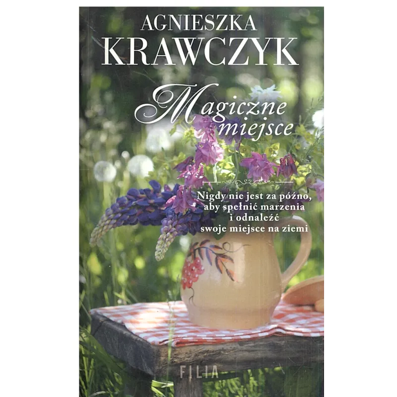 MAGICZNE MIEJSCE Agnieszka Krawczyk - Filia