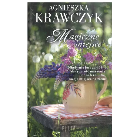 Magiczne Miejsce Agnieszka Krawczyk