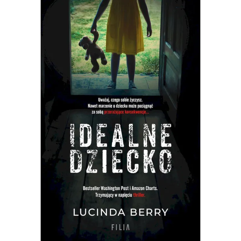 IDEALNE DZIECKO Lucinda Berry - Filia