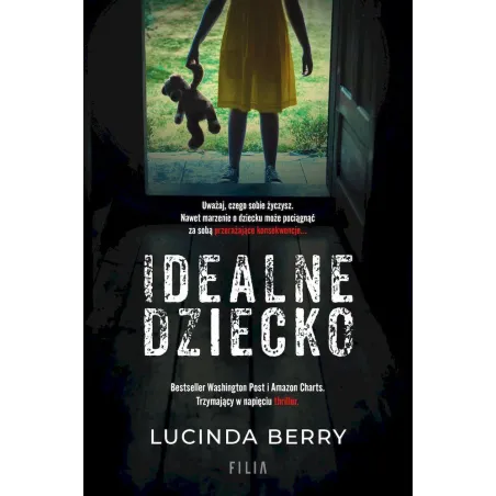 IDEALNE DZIECKO Lucinda Berry - Filia