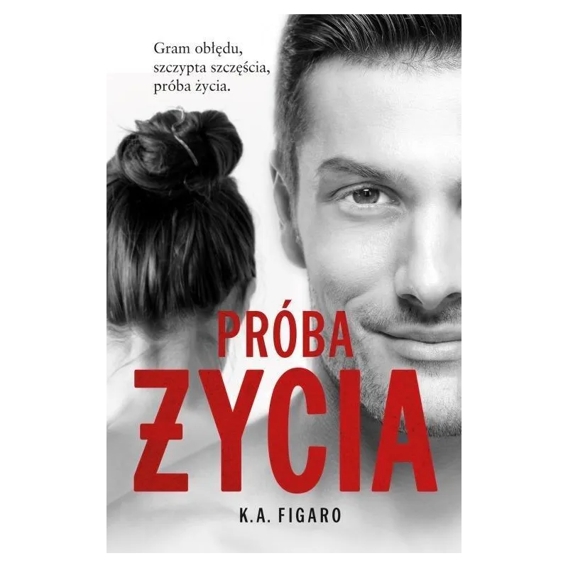 PRÓBA ŻYCIA K.A. Figaro - Lipstick Books